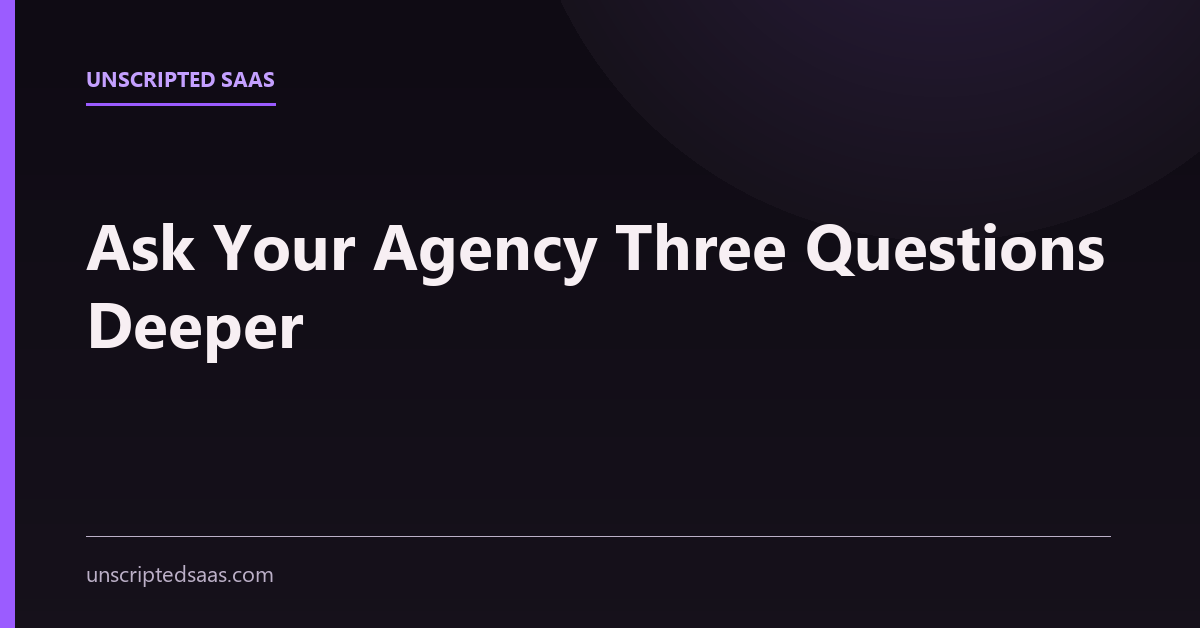 Three probing questions to put to an agency claiming AEO capability, with the answers that reveal keyword thinking.